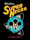 Super Negra [nouvelle édition]
